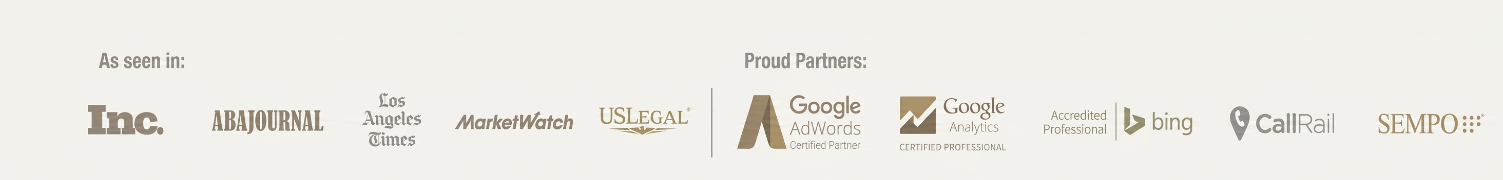 As seen in Inc., ABA Journal, Los Angeles Times, MarketWatch and USLegal; partners include Google Ads, Google Analytics, Bing, CallRail and SEMPO
